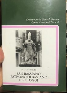 SAN BASSIANO PATRONO DI BASSANO IERI E OGGI