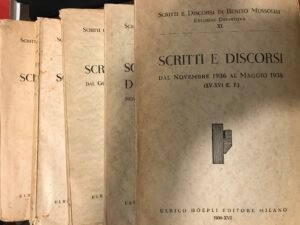 SCRITTI E DISCORSI DI BENITO MUSSOLINI. EDIZIONE DEFINITIVA 9 VOLUMI