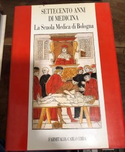 SETTECENTO ANNI DI MEDICINA. LA SCUOLA MEDICA DI BOLOGNA | Immagine principale