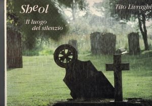 SHEOL IL LUOGO DEL SILENZIO