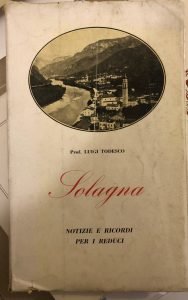 SOLAGNA. NOTIZIE E RICORDI PER I REDUCI | Immagine principale