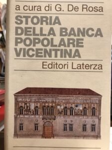 STORIA DELLA BANCA POPOLARE VICENTINA