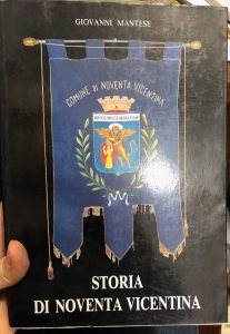 STORIA DI NOVENTA VICENTINA. CON NOTA GEOLOGICA DI FELICE COCCO