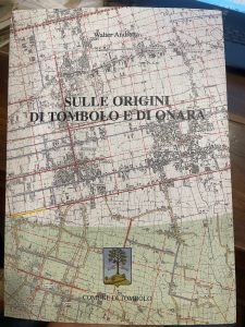 SULLE ORIGINI DI TOMBOLO E DI ONARA