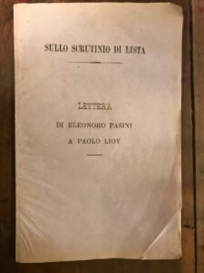 SULLO SCRUTINIO DI LISTA. LETTERA DI ELEONORO PASINI A POLO …