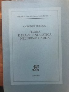 TEORIA E PRASSI LINGUISTICA NEL PRIMO GADDA