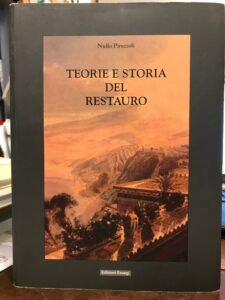 TEORIE E STORIA DEL RESTAURO