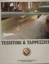 TESSITORI E TAPPEZZIERI. STORIA E CIVILTA’