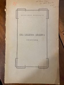 UNA LEGGENDA ARALDICA VICENTINA. SAGGIO