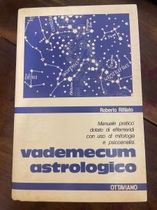 VADEMECUM ASTROLOGICO. MANUALE PRATICO DOTATO DI EFFEMERIDI CON USO DI …