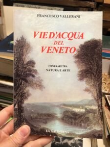 VIE D’ACQUA DEL VENETO. ITINERARI NATURA E ARTE | Immagine principale