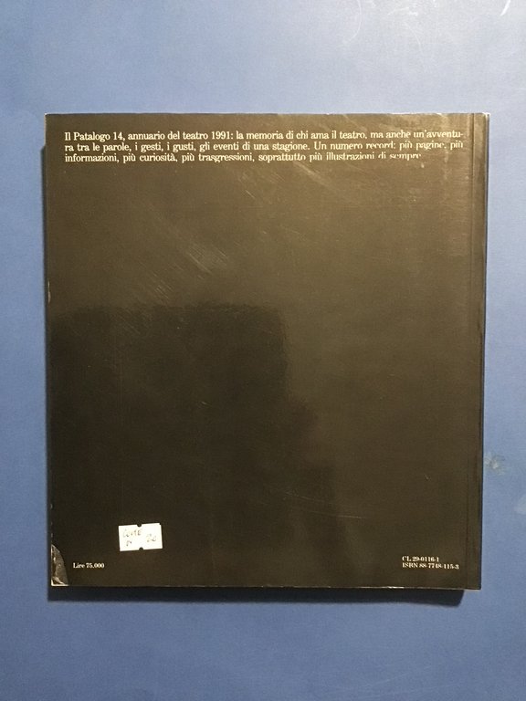 IL PATALOGO QUATTORDICI. ANNUARIO DELLO SPETTACOLO 1991