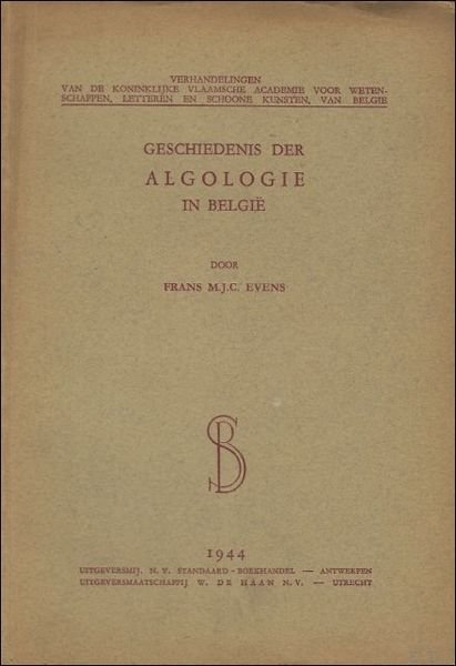 Geschiedenis der algologie in Belgie.