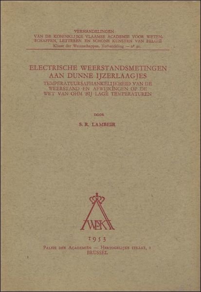 Electrische weerstandsmetingen aan dunne ijzerlaagjes : Temperatuursafhankelijkheid van de weerstand … | Immagine principale