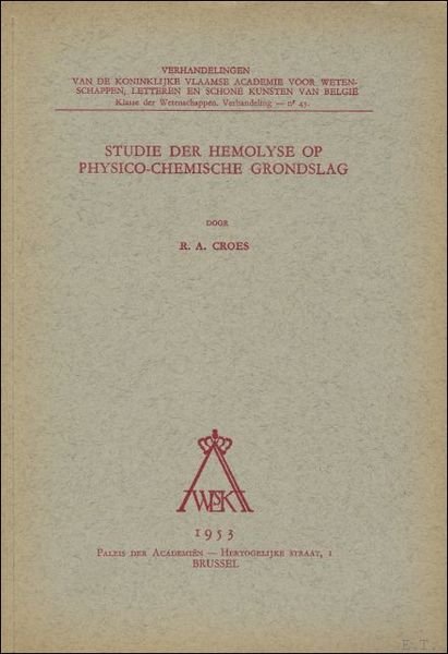 Studie der hemolyse op physico-chemische grondslag. | Immagine principale