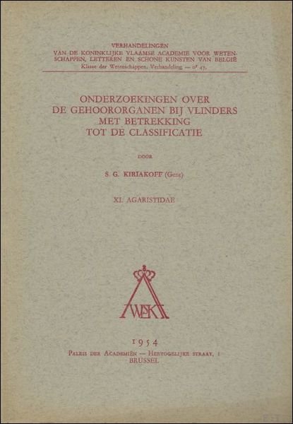 Onderzoekingen over de gehoororganen bij vlinders met betrekking tot de …