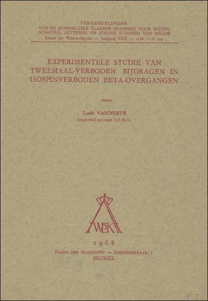 Experimentele studie van tweemaal-verboden bijdragen in isospinverboden beta-overgangen.