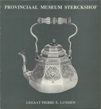LEGAAT PIERRE E. LUNDEN. Zilver museum Sterckshof