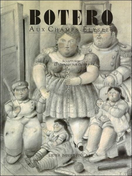 BOTERO AUX CHAMPS - ELYSEES.