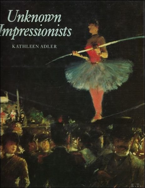 UNKNOWN IMPRESSIONISTS.