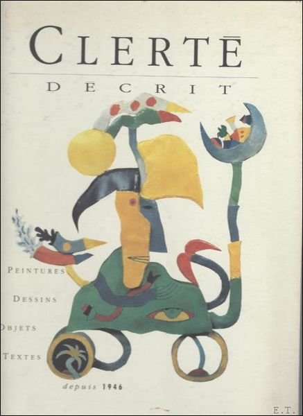 CLERTE DECRIT : depuis 1946