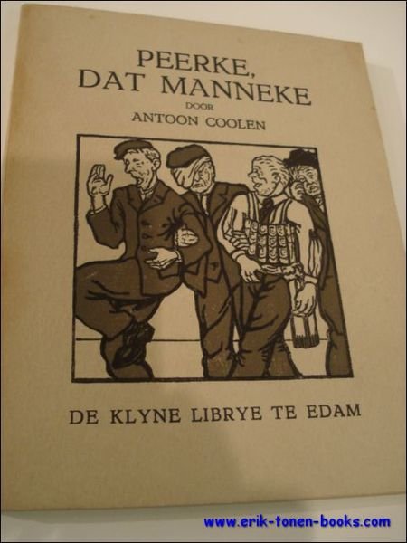 PEERKE, DAT MANNEKE.