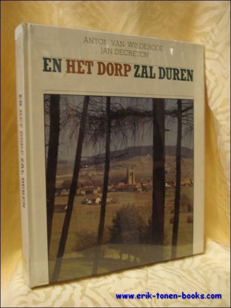EN HET DORP ZAL DUREN.