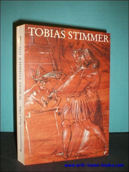 TOBIAS STIMMER 1539- 1584.