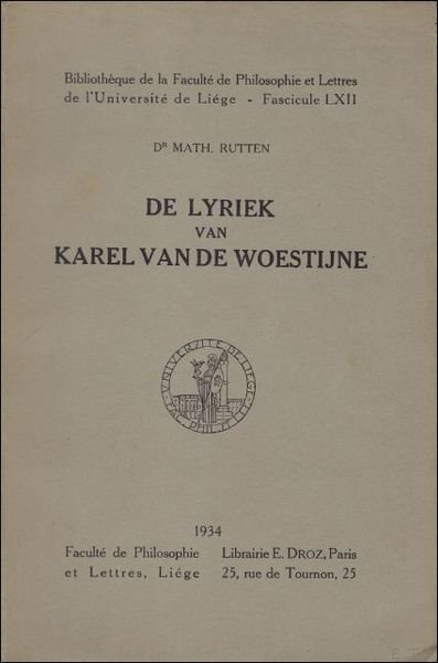 DE LYRIEK VAN KAREL VAN DE WOESTIJNE. ( MET OPDRACHT).