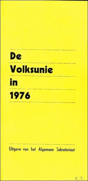 DE VOLKSUNIE IN 1976.