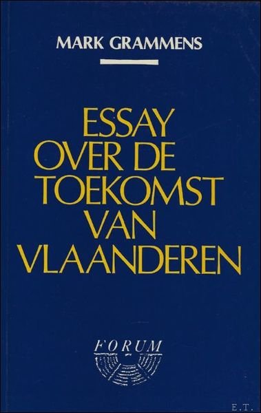ESSAY OVER DE TOEKOMST VAN VLAANDEREN. | Immagine principale