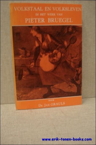 VOLKSTAAL EN VOLKSLEVEN IN HET WERK VAN PIETER BRUEGEL. | Immagine principale