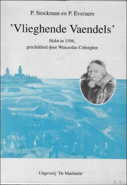 VLIEGHENDE VAENDELS., Wenceslas Cobergher.