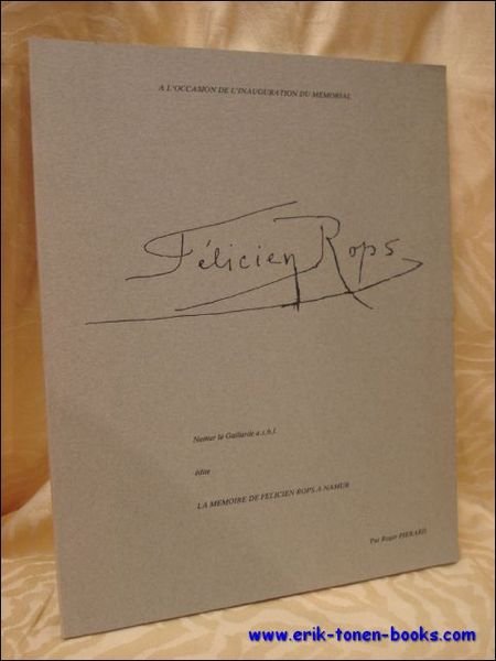 LA MEMOIRE DE FELICIEN ROPS A NAMUR.