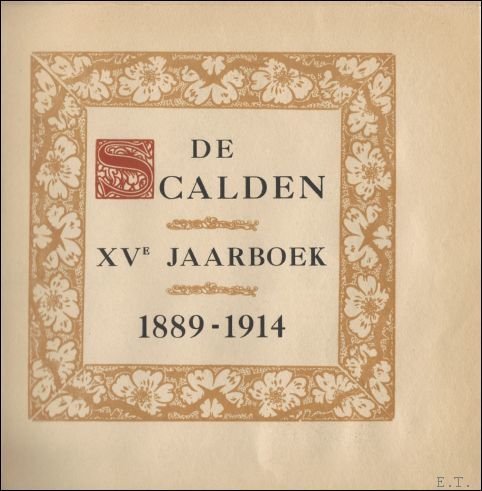 Scalden, 15e jaarboek,1914, Kalender 1889-1914.