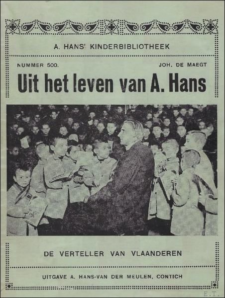 UIT HET LEVEN VAN A. HANS.