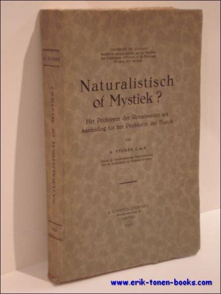 NATURALISTISCH OF MYSTIEK ? HET PROBLEEM DER RENAISSANCE ALS AANLEIDING …