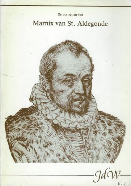 DE PORTRETTEN VAN MARNIX VAN ST.-ALDEGONDE. | Immagine principale