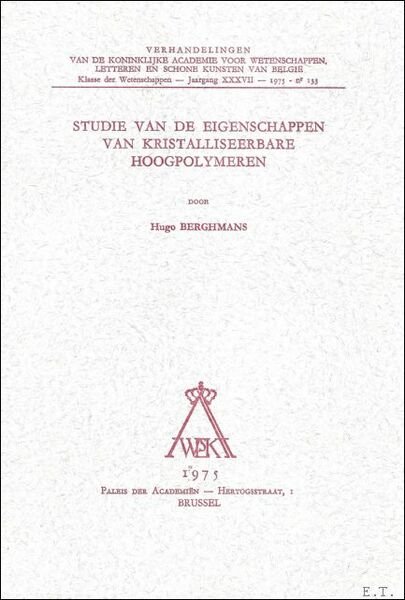 Studie van de eigenschappen van kristalliseerbare hoogpolymeren.
