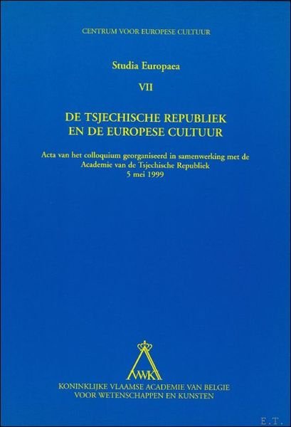 Tsjechische Republiek en de Europese cultuur, 2000, Acta van het …
