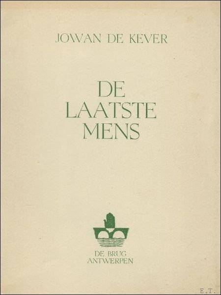DE LAATSTE MENS (genummerd, gesigneerd ).