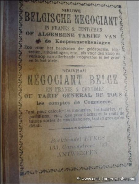 NIEUWE BELGISCHE NEGOCIANT in franks & centiemen, of algemeene tarief …