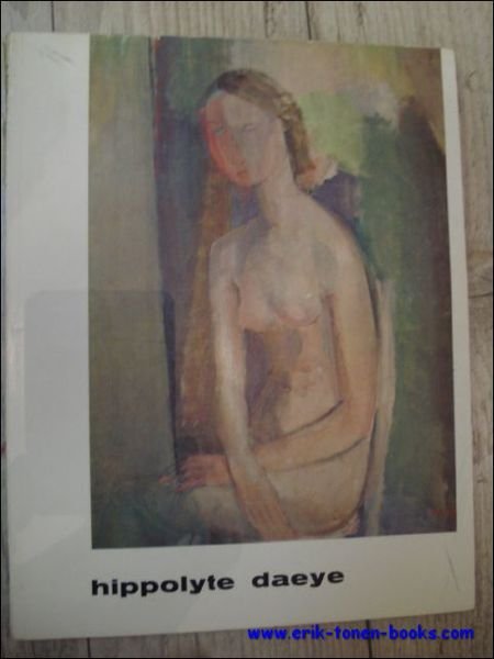 HIPPOLYTE DAEYE 1873 - 1952. Retrospectieve tentoonstelling | Immagine principale