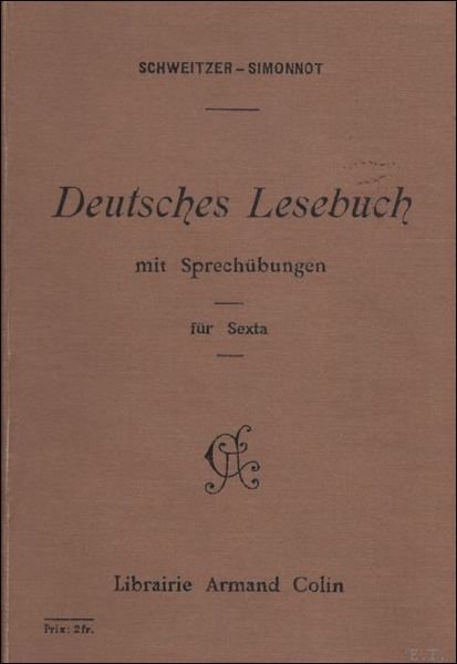Deutsches Lesebuch mit Sprechubungen fur Sexta.