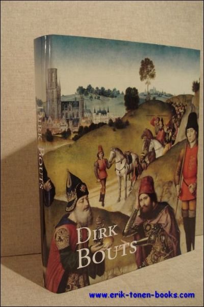 Dirk Bouts, een Vlaams primitief te Leuven.