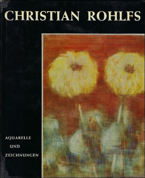 CHRISTIAN ROHLFS AQUARELLE UND ZEICHNUNGEN,