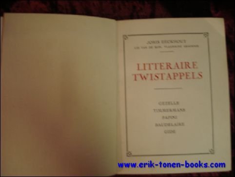 LITTERAIRE TWISTAPPELS. GEZELLE, TIMMERMANS, PAPINI, BAUDELAIRE, GIDE,