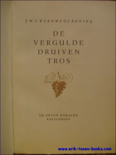 DE VERGULDE DRUIVENTROS,