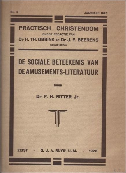 DE SOCIALE BETEEKENIS VAN DE AMUSEMENTS-LITERATUUR.