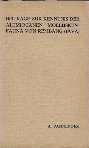 BEITRAGE ZUR KENNTNIS DER ALTMIOCANEN MOLLUSKENFAUNA VON REMBANG ( JAVA …